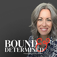 Bound & Determined℠