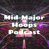 Anything But Mid College Basketball Podcast