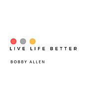 Live Life Better