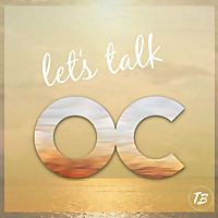 Let's Talk OC - The OC Podcast