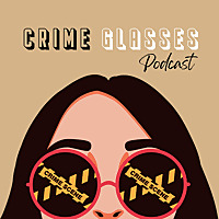 Crime Glasses: True Crime Book Club