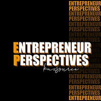 Entrepreneur Perspectives