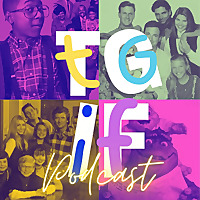 TGIF Pod