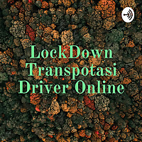 LockDown Transpotasi Driver Online