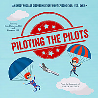 Piloting the Pilots