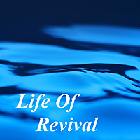 Life of Revival