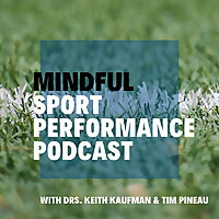 Mindful Sport Performance Podcast