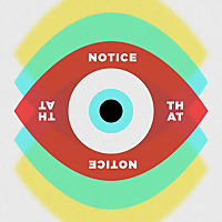 Notice That