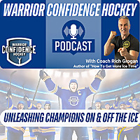 Locker Room Truths: How to Gain Confidence & Earn More Ice Time   Warrior Confidence Hockey