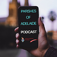 Parishes of Adelaide Podcast