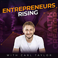 Dadpreneurs Rising with Carl Taylor