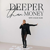Deeper Than Money