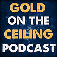 Gold on the Ceiling Podcast