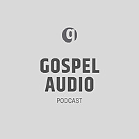 Gospel Audio Podcast