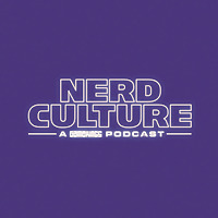 Nerd Culture • A Gamekings Podcast