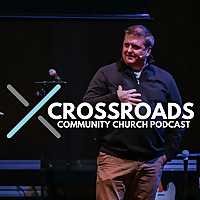 Crossroads Community Church with Pastor Mickey