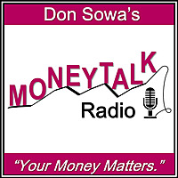 Don Sowa's MoneyTalk