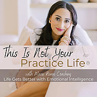 This Is Not Your Practice Life ®