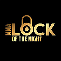 MMA Lock of the Night
