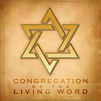 Congregation of the Living Word, a Messianic Jewish Congregation