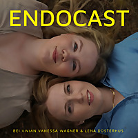 Endocast - Ein Podcast wie eine Wärmflasche