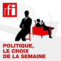 Politique, le choix de la semaine