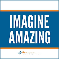 Oregon HFMA Imagine Amazing