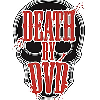 Death By DVD