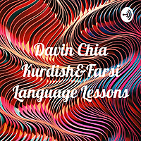 Davin Chia Kurdish&Farsi Language Lessons