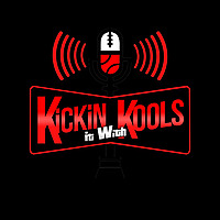 Kickin' It W/ Kools