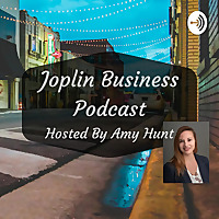 Joplin Business Podcast