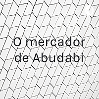 O mercador de Abudabi