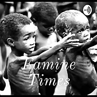 Famine Times