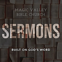 Magic Valley Bible Church