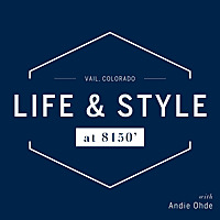 Life and Style at 8150'