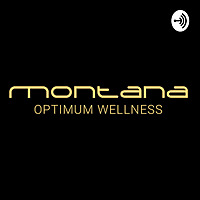 Montana Wellness Reimagined