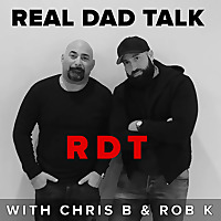 Real Dad Talk