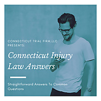 Connecticut Injury Law Answers