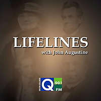 Lifelines with John Augustine - Delta College Public Radio