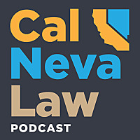 CalNeva Law Podcast