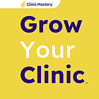 Grow Your Clinic