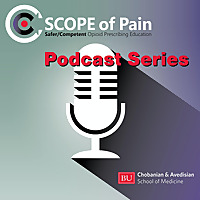 SCOPE of Pain (Safer/Competent Opioid Prescribing Education)