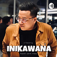INIKAWANA
