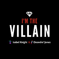 I'M THE VILLAIN