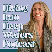 Diving into Deep Waters