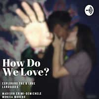 How Do We Love? Exploring the 5 Love Languages