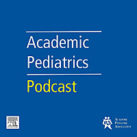 Academic Pediatrics Podcast