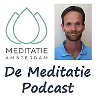 De Meditatie Podcast van Meditatie.Amsterdam
