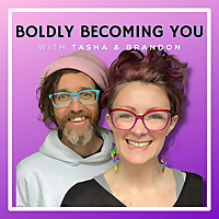 Boldly Becoming You Podcast