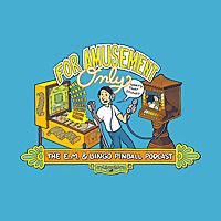 For Amusement Only EM and Bingo Pinball Podcast